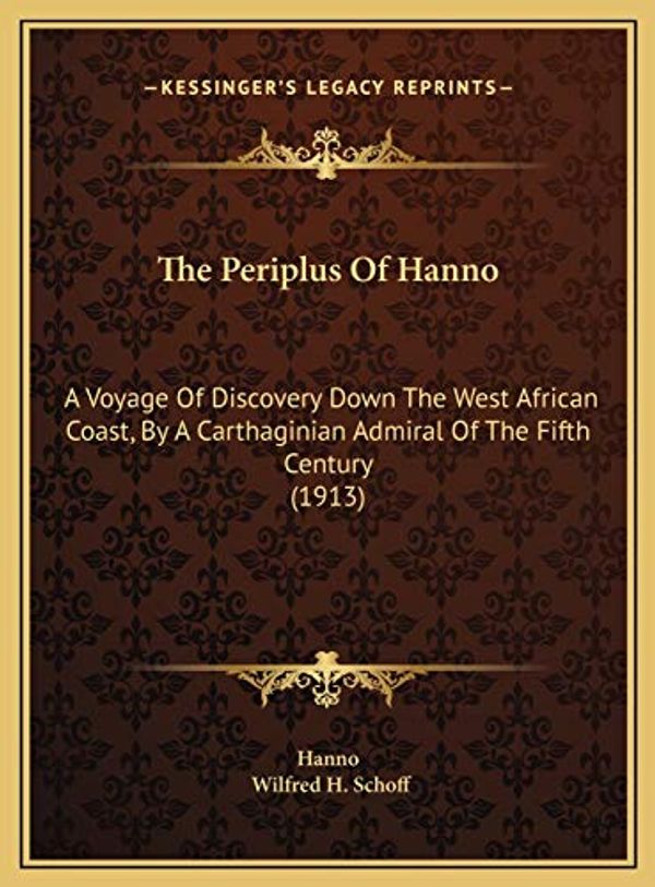 Cover Art for 9781169554429, The Periplus of Hanno the Periplus of Hanno by Hanno