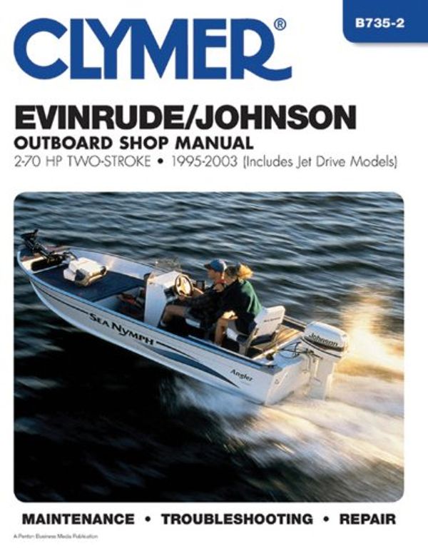 Cover Art for 9780892879298, Evinrude/Johnson Outboard Shop Manual: 2-70 HP Two-Stroke-1995-2003 (Clymer Marine Repair) by Penton Staff
