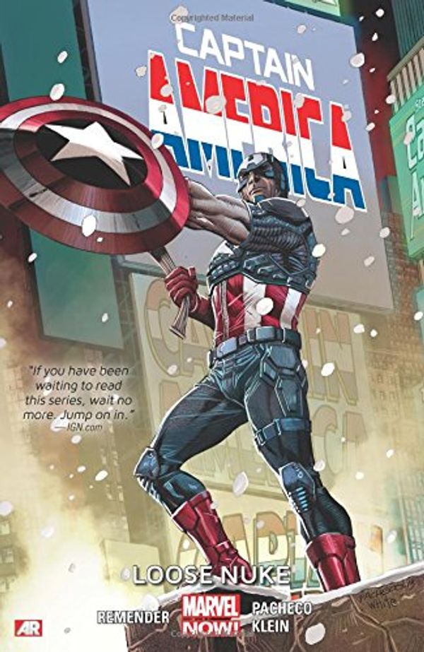 Cover Art for 9780785189527, Captain America Volume 3: Loose Nuke (Marvel Now) by Rick Remender
