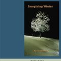 Cover Art for 9781427097484, Imagining Winter by Paul Dawson