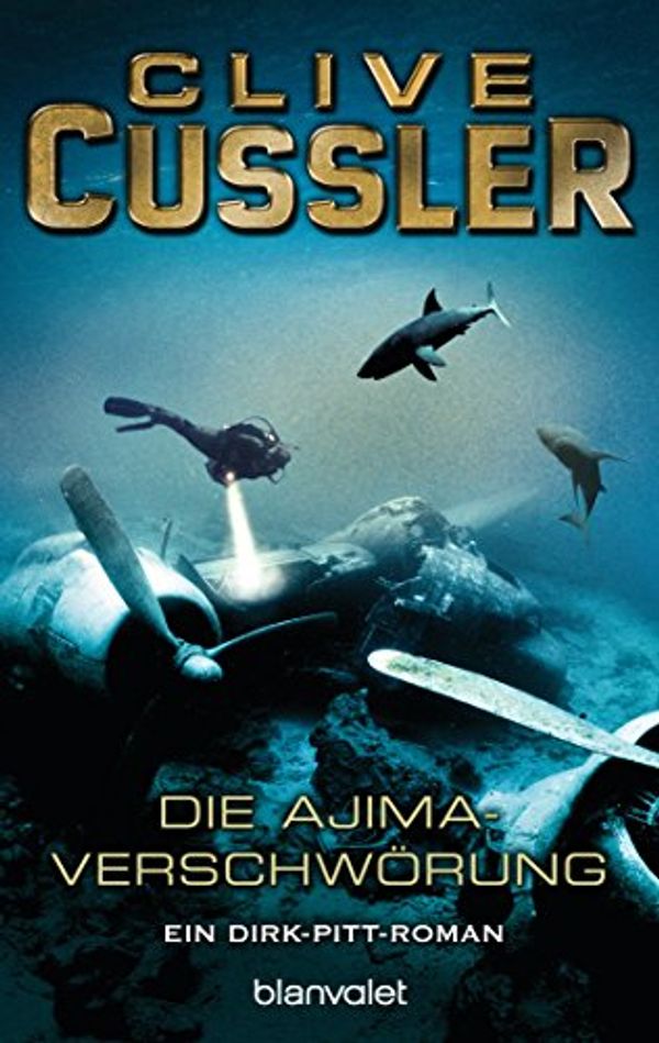 Cover Art for B00SMT5R9A, Die Ajima-Verschwörung: Roman (Die Dirk-Pitt-Abenteuer 10) (German Edition) by Clive Cussler
