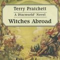 Cover Art for 9780753140352, Witches Abroad by Terry Pratchett