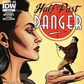 Cover Art for B00GP7UJU8, Half Past Danger #6 (of 6) by Stephen Mooney