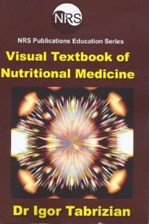 Cover Art for 9780975692059, Visual Textbook of Nutritional Medicine by Igor Tabrizian