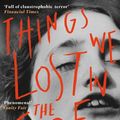 Cover Art for 9781846276354, Things We Lost in the Fire by Mariana Enriquez