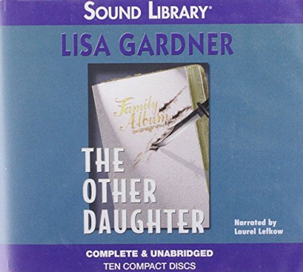 Cover Art for 9780792729013, The Other Daughter by Lisa Gardner