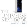 Cover Art for B01K3OZ1Z6, The Universe Next Door: A Basic Worldview Catalogue by James W. Sire (2010-01-15) by James W. Sire