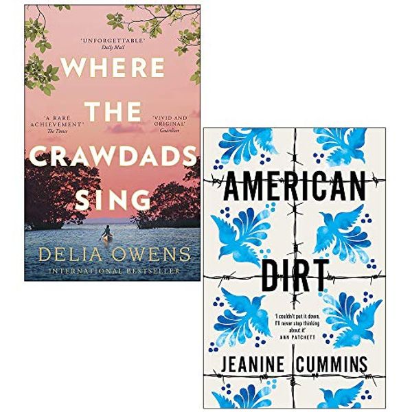 Cover Art for 9789123968824, Where the Crawdads Sing by Delia Owens and American Dirt by Jeanine Cummins 2 Books Collection Set by Delia Owens, Jeanine Cummins