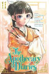 Cover Art for 9781646092529, The Apothecary Diaries 11 (Manga) by Hyuuga, Natsu, Nekokurage