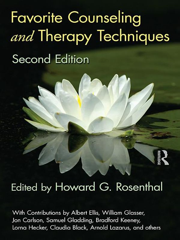 Cover Art for 9781135196011, Favorite Counseling and Therapy Techniques, Second Edition by Howard G. Rosenthal