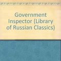 Cover Art for 9780900186523, Government Inspector by Gogol, Nikolai Vasilievich and Harrison, W