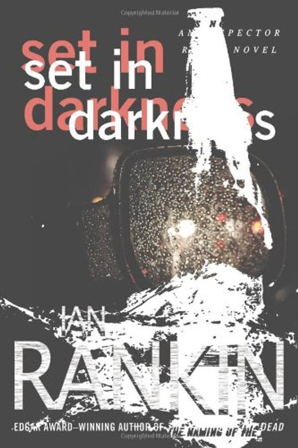 Cover Art for 9780752821290, Set in Darkness by Ian Rankin