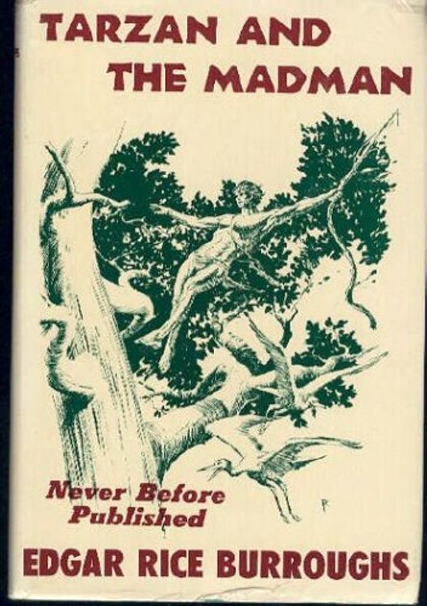 Cover Art for 9780686103882, Tarzan and the Madman by Edgar Rice Burroughs