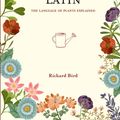 Cover Art for 9781910232057, A Gardener's LatinThe Language of Plants Explained by Richard Bird