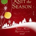 Cover Art for 9781602855922, Knit the Season by Kate Jacobs
