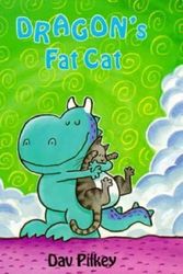 Cover Art for 9780531059821, Dragon's Fat Cat by Dav Pilkey