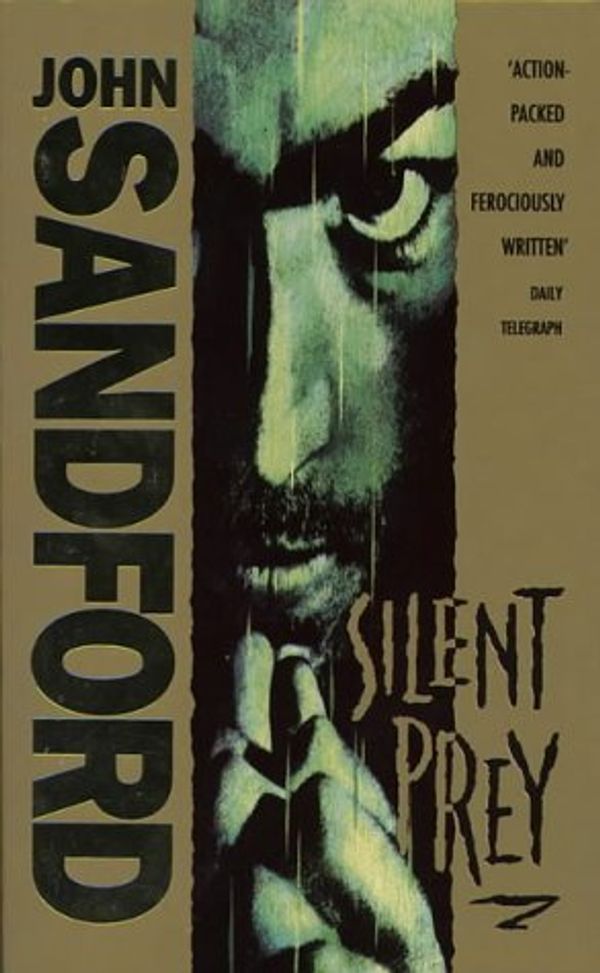 Cover Art for 9780586216668, Silent Prey by John Sandford
