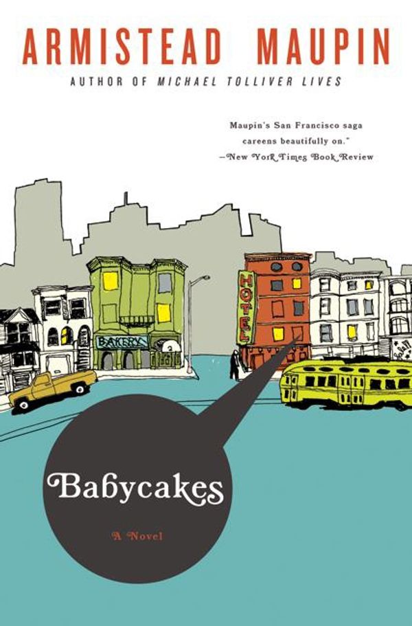 Cover Art for 9780062112576, Babycakes by Armistead Maupin