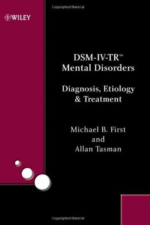Cover Art for 9780470860892, DSM-IV-TR Mental Disorders by Michael B. First