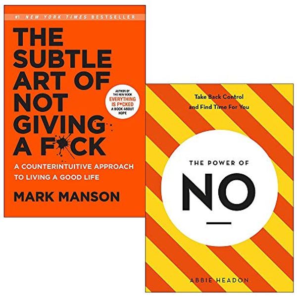 Cover Art for 9789124109752, The Subtle Art of Not Giving a F*ck By Mark Manson & The Power of NO By Abbie Headon 2 Books Collection Set by Mark Manson, Abbie Headon