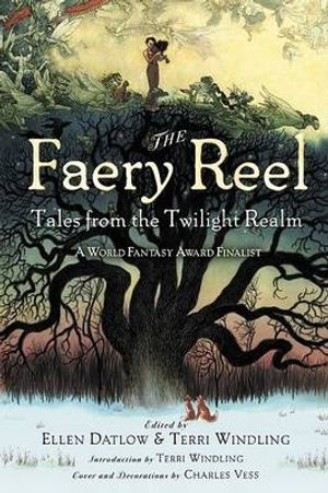 Cover Art for 9780142404065, The Faery Reel by Ellen Datlow