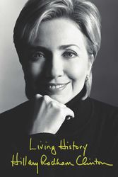 Cover Art for 9780743245821, LIVING HISTORY 01 by Hillary Rodham Clinton