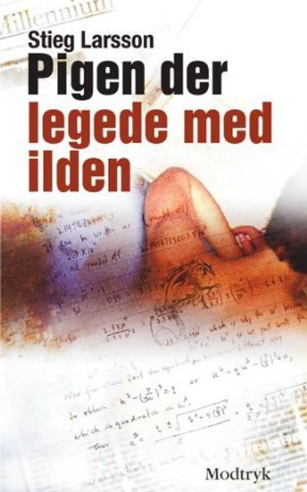 Cover Art for 9788770530897, Pigen der legede med ilden (Millennium, 2. bind) by Stieg Larsson