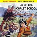 Cover Art for B0C5F6CC89, Jo of the Chalet School by Elinor Brent-Dyer