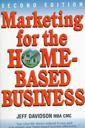 Cover Art for 9781580620789, Marketing for the Home-based Business by Jeffrey P. Davidson