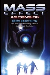 Cover Art for 9781841496764, Mass Effect: Ascension by Drew Karpyshyn