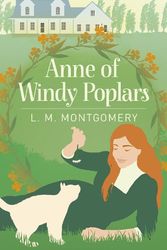 Cover Art for 9781398803374, Anne of Windy Poplars by L. M. Montgomery