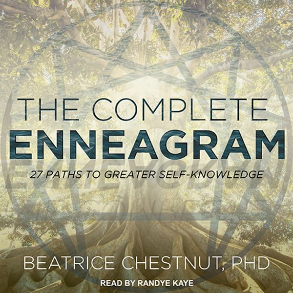 Cover Art for 9781977379030, The Complete Enneagram by Phd Beatrice Chestnut