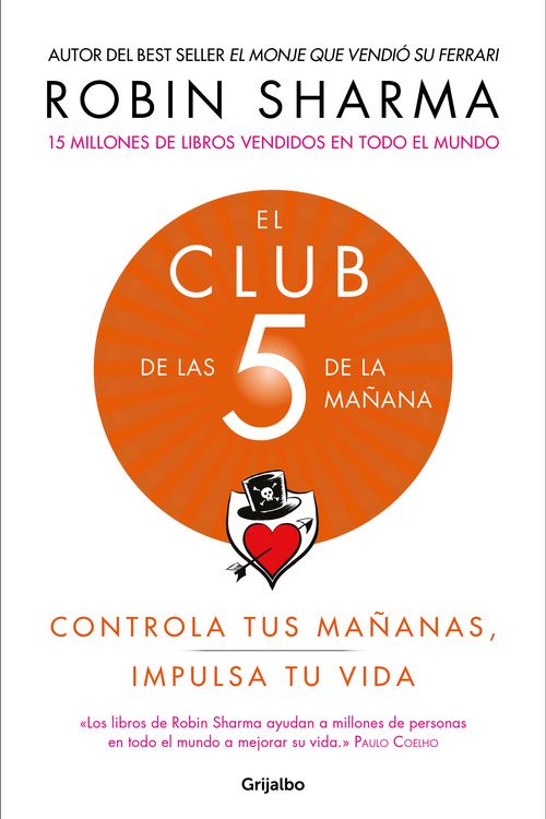 Cover Art for 9781949061673, Club de Las Cinco de la Mañana: Controla Tus Mañanas, Impulsa Tu Vida / The 5 A.M. Club by Robin Sharma