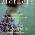 Cover Art for 9780061943195, Mean Mothers by Peg Streep
