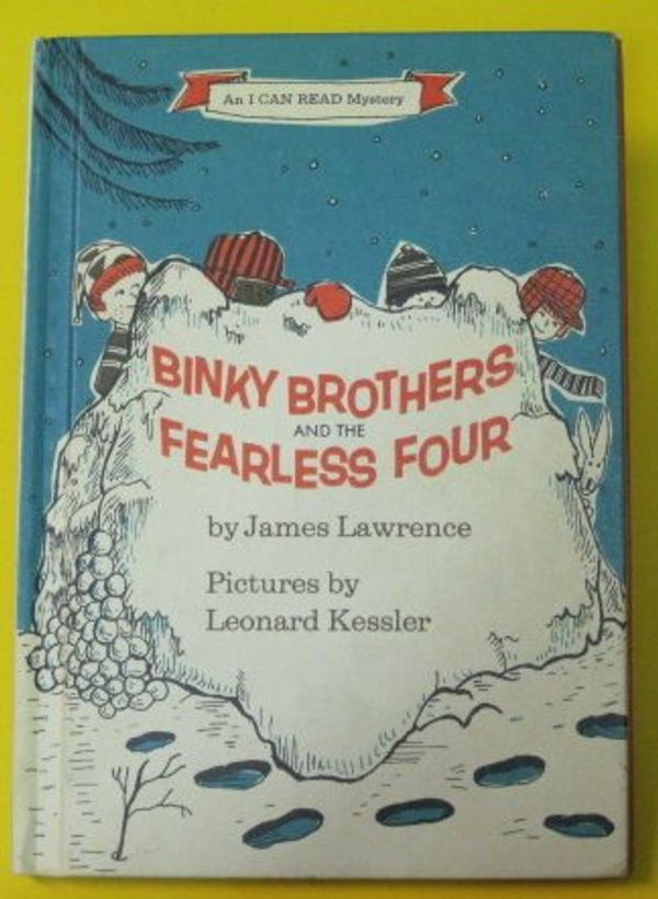 Cover Art for 9780060237608, Binky Brothers and the Fearless Four by James Lawrence