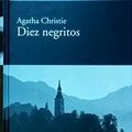 Cover Art for 9788447368150, DIEZ NEGRITOS [Paperback] by CHRISTIE,AGATHA by AGATHA CHRISTIE