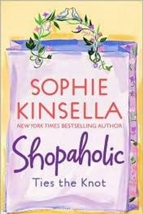 Cover Art for 9780965075091, Confessions of a shopaholic ;: Shopaholic takes Manhattan ; Shopaholic ties the knot by Sophie Kinsella