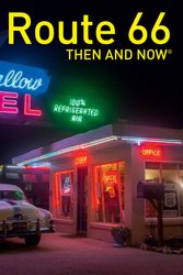 Cover Art for 9781911595571, Route 66 Then and Now by Joe Sonderman