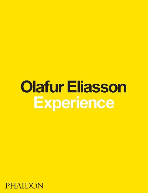 Cover Art for 9780714877587, Olafur EliassonExperience by Olafur Eliasson