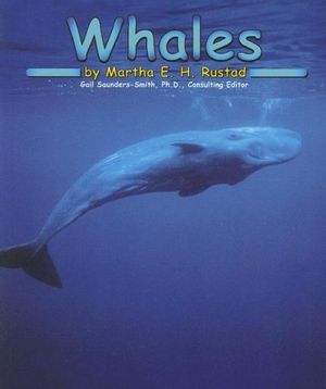 Cover Art for 9780736890854, Whales by Martha E. Rustad