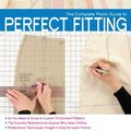 Cover Art for B00FIB6J42, The Complete Photo Guide to Perfect Fitting by Sarah Veblen