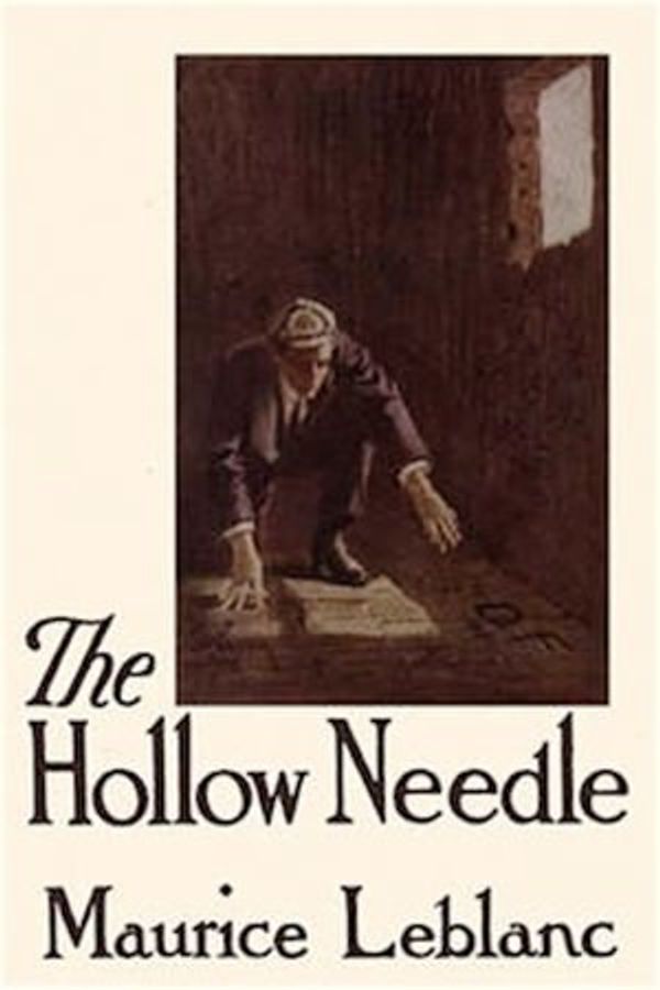Cover Art for 1230002236650, The Hollow Needle by Maurice Leblanc