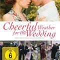 Cover Art for 5050582916577, Cheerful Weather For The Wedding by 