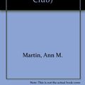 Cover Art for 9780836810219, Mary Anne's Bad-Luck Mystery by Ann M. Martin