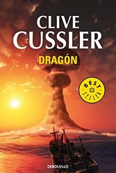 Cover Art for 9788497933650, Dragón by Clive Cussler