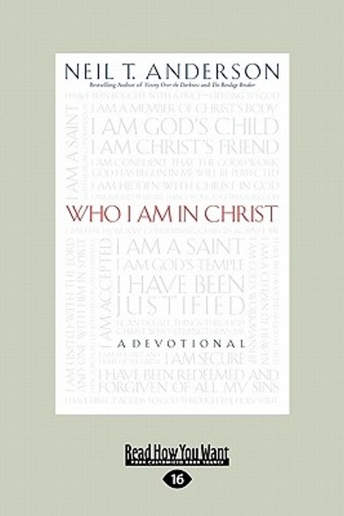 Cover Art for 9781459606791, Who I am in Christ by Neil Anderson
