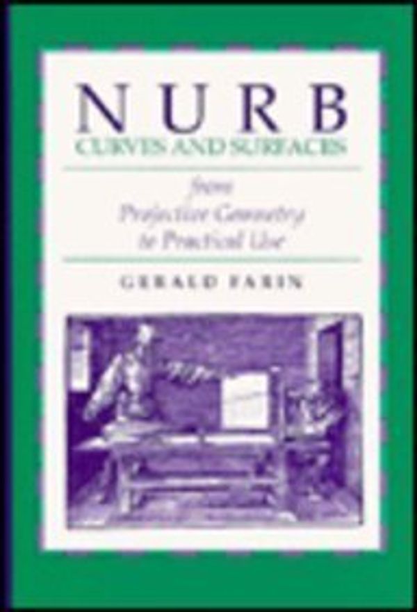 Cover Art for 9781568810386, NURB Curves and Surfaces by Gerald E. Farin