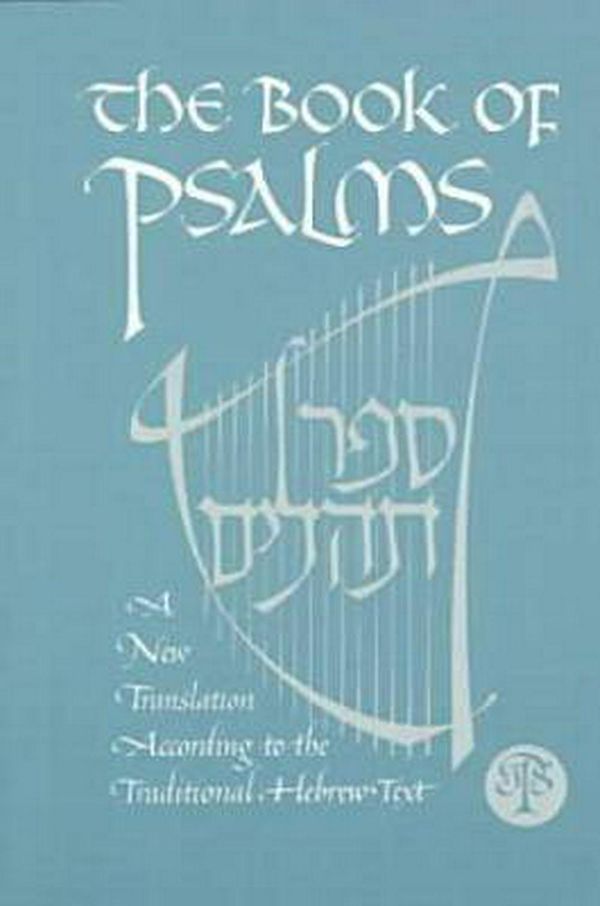 Cover Art for 9780827606319, The Book of Psalms by Jewish Publication Society Inc.