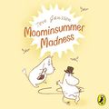 Cover Art for B00NPB2CAW, Moominsummer Madness by Tove Jansson
