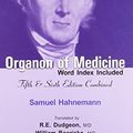 Cover Art for 9788131903117, Organon of Medicine: (Word Index Included) by Samuel Hahnemann